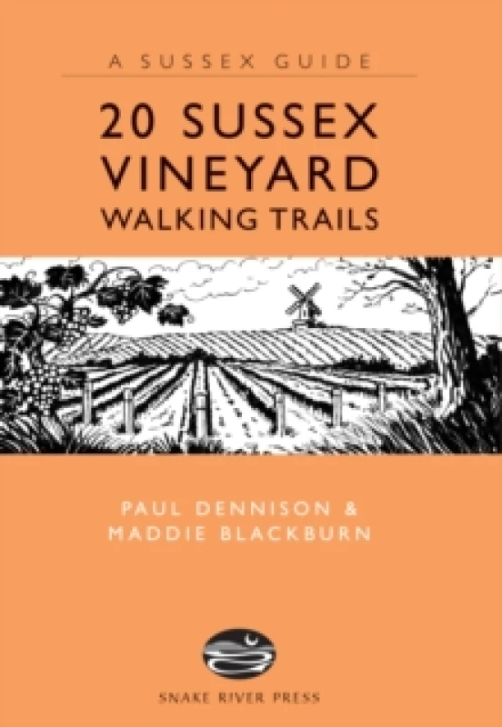 Image of 20 Sussex Vineyard Walking Trails Hardback