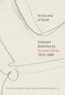 Image of excess of quiet selected sketches by gustavo ojeda 1979 1989