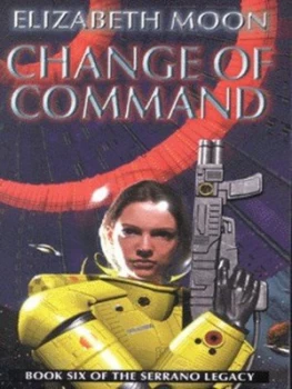 Image of Change of Command by Elizabeth Moon Book