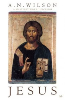Image of Jesus by A.N. Wilson Paperback