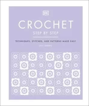 Image of Crochet step by step - Sally Harding - Hardback - Used