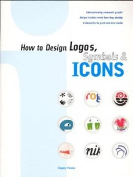 Image of How to Design Logos Symbols and Icons by Gregory Thomas Paperback