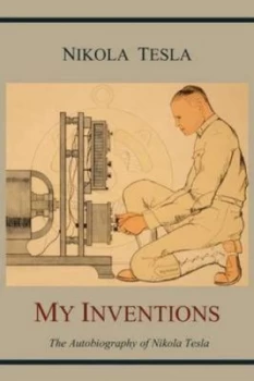 Image of My Inventions by Nikola Tesla Paperback