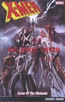 Image of Curse of the Mutants by Victor Gischler Paperback