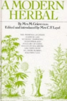 Image of A Modern Herbal by M Grieve Hardback