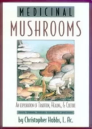 Image of Medicinal mushrooms by Christopher Hobbs