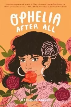 Image of Ophelia After All by Racquel Marie