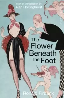 Image of The Flower Beneath the Foot : Being a Record of the Early Life of St. Laura de Nazianzi