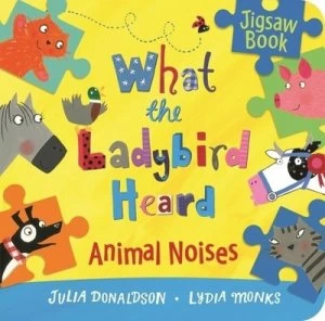 Image of What the Ladybird Heard Animal Noises Jigsaw Book by Julia Donaldson Book