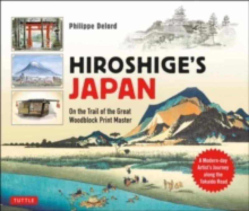 Image of Hiroshige's Japan. Hardback. By Philippe Delord Books