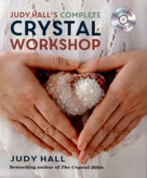 Image of Judy Halls Complete Crystal Workshop by Judy Hall Paperback