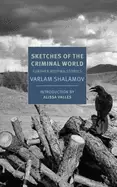 Image of sketches of the criminal world further kolyma stories