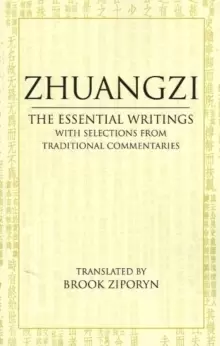 Image of Zhuangzi: The Essential Writings : With Selections from Traditional Commentaries