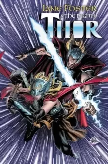 Image of Jane Foster And The Mighty Thor