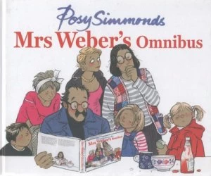 Image of Mrs Webers Omnibus by Posy Simmonds Hardback