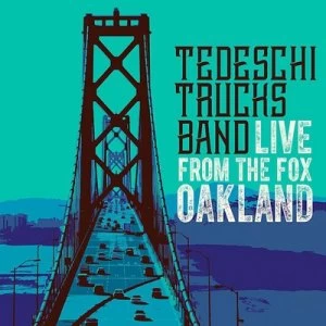 image of Live from the Fox Oakland by Tedeschi Trucks Band CD Album