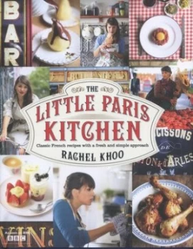Image of The Little Paris Kitchen by Rachel Khoo Hardback
