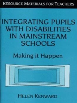 Image of Integrating Pupils with Disabilities by Helen Kenward Book