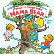Image of Stories to Share with Mama Bear