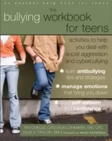 Image of Bullying Workbook for Teens : Activities to Help You Deal with Social Aggression and Cyberbullying