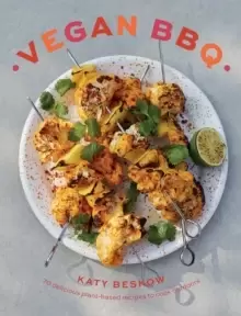 Image of Vegan BBQ : 70 Delicious Plant-Based Recipes to Cook Outdoors