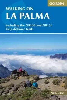 Image of Walking on La Palma : Including the GR130 and GR131 long-distance trails