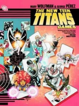 Image of The New Teen Titans by Marv Wolfman Hardback