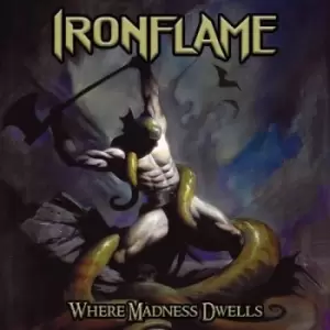 Image of Where Madness Dwells by Ironflame Vinyl Album