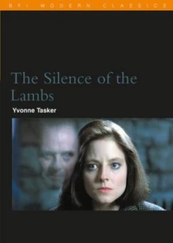 Image of The Silence of the Lambs by Yvonne Tasker and British Film Institute Paperback