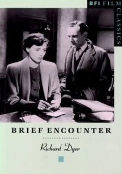 Image of Brief Encounter by Richard Dyer and British Film Institute Paperback