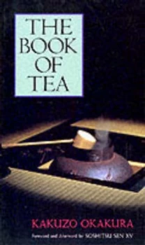 Image of The Book of Tea by Kakuzo Okakura and Soshitsu Book