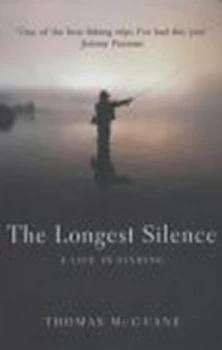 Image of The Longest Silence by Thomas Mcguane Paperback