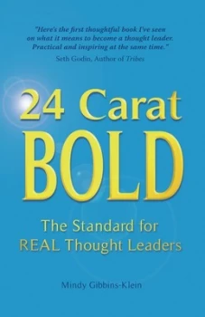 Image of 24 Carat Bold by Mindy Gibbins-Klein Paperback