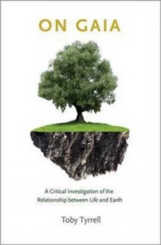 Image of On Gaia by Toby Tyrrell