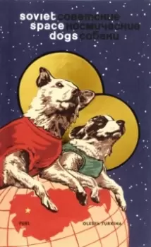Image of Soviet Space Dogs