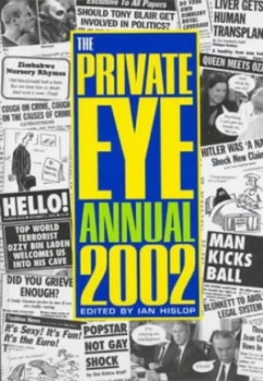 Image of The Private Eye Annual 2002 by Ian Hislop Hardback