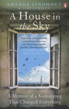 Image of A House in the Sky by Amanda Lindhout Paperback