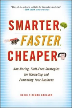 Image of Smarter Faster Cheaper by David Siteman Garland Hardback