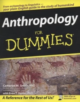 Image of Anthropology for Dummies by Cameron M. Smith Paperback