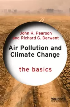 Image of Air Pollution and Climate Change The Basics