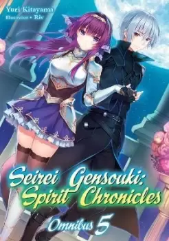 Image of Seirei Gensouki: Spirit Chronicles: Omnibus 5 by Yuri Kitayama