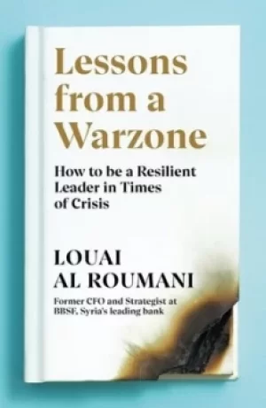 Image of Lessons from a warzone by Louai Al Roumani