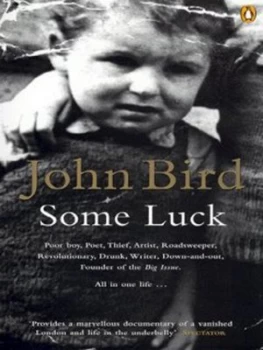 Image of Some Luck by John Bird Paperback