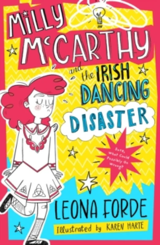 Image of Milly McCarthy and the Irish Dancing Disaster : The second totally brilliant book in the bestselling Irish series: (Milly McCarthy, 2) Paperback / sof