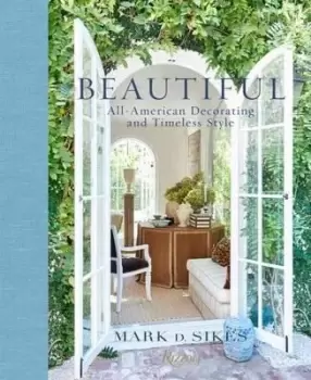Image of Beautiful by Mark D. Sikes