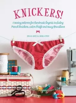Image of Knickers by Delia Adey