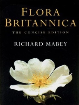 Image of Flora Britannica by Richard Mabey Hardback