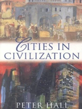 Image of Cities in Civilization by Peter Hall Paperback