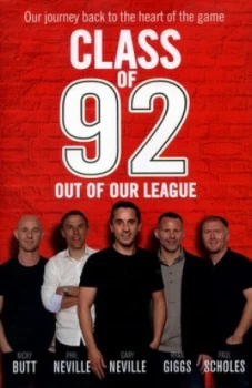 Image of Class of 92 by Gary Neville Hardback
