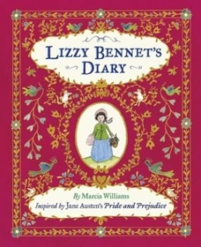 Image of Lizzy Bennets Diary by Marcia Williams Hardback
